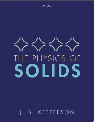 The Physics of Solids