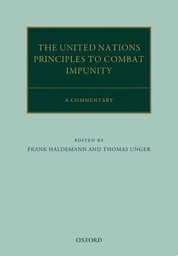 The United Nations Principles to Combat Impunity: A Commentary