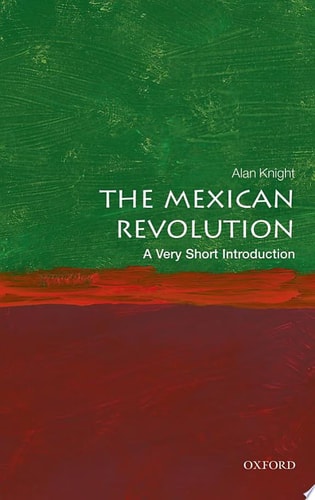 The Mexican Revolution: A Very Short Introduction