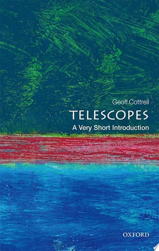 Telescopes: A Very Short Introduction