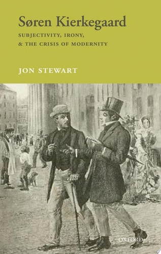 Søren Kierkegaard: Subjectivity, Irony, and the Crisis of Modernity