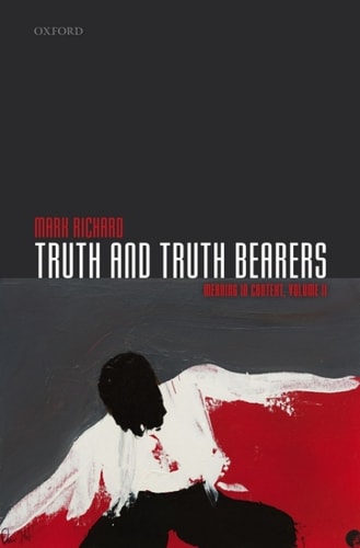 Truth and Truth Bearers: Meaning in Context, Volume II