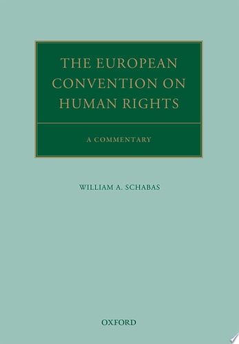 The European Convention on Human Rights: A Commentary