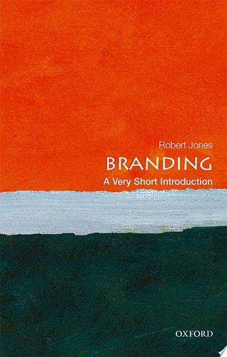 Branding: A Very Short Introduction