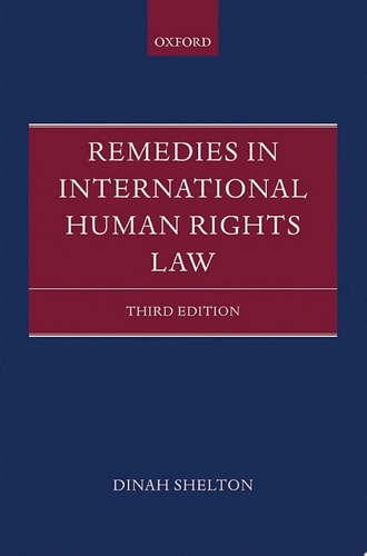 Remedies in International Human Rights Law