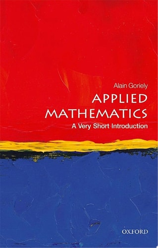 Applied Mathematics: A Very Short Introduction