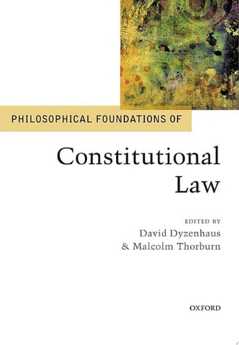 Philosophical Foundations of Constitutional Law