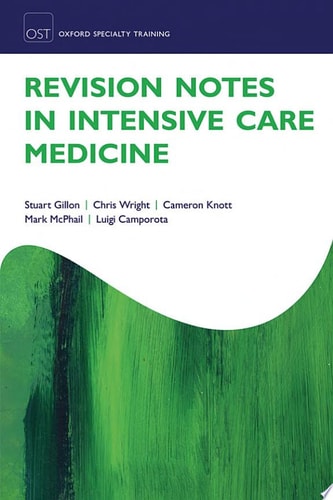 Revision Notes in Intensive Care Medicine