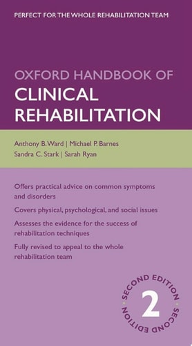 Oxford Handbook of Clinical Rehabilitation