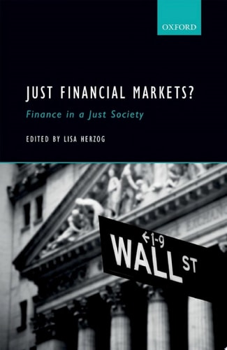 Just Financial Markets?: Finance in a Just Society