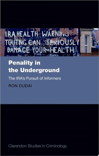 Penalty in the Underground: The IRA's Pursuit of Informers
