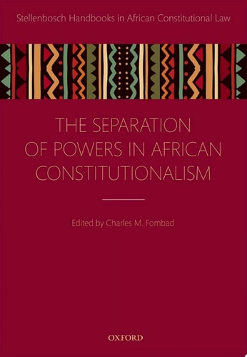 Separation of Powers in African Constitutionalism