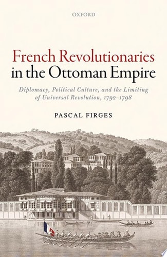 French Revolutionaries in the Ottoman Empire