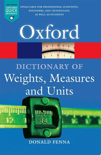 A Dictionary of Weights, Measures, and Units