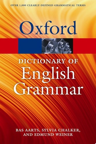 The Oxford Dictionary of English Grammar