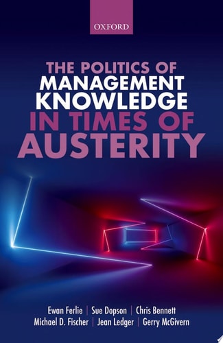 The Politics Of Management Knowledge In Times Of Austerity