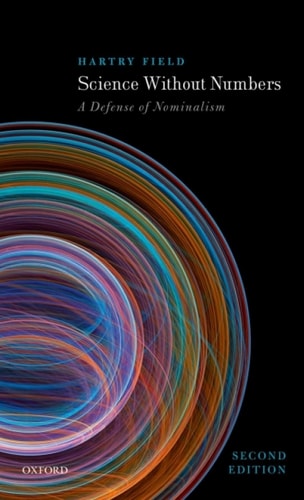 Science without Numbers: A Defense of Nominalism