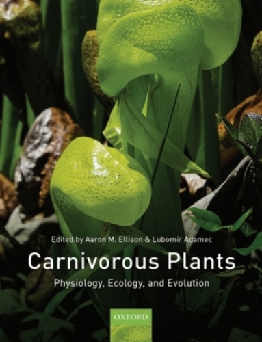 Carnivorous Plants: Physiology, Ecology, and Evolution