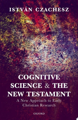 Cognitive Science and the New Testament