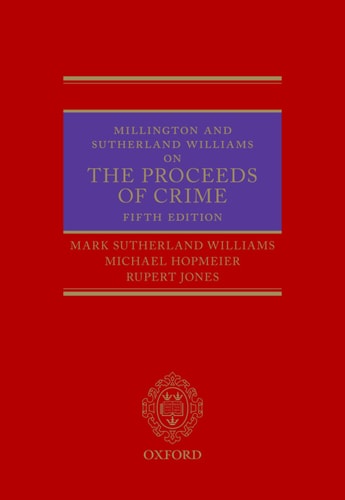 Millington and Sutherland Williams on The Proceeds of Crime