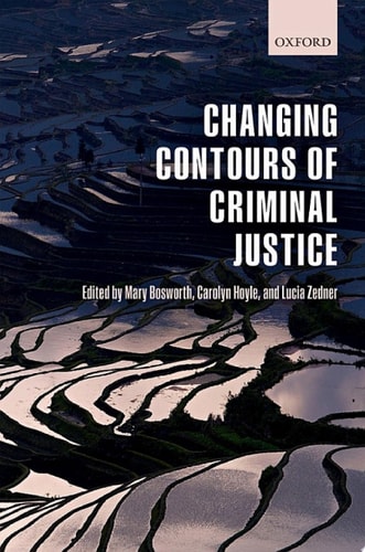 Changing Contours of Criminal Justice