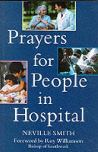 Prayers for People in Hospital