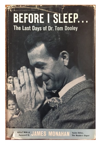 Before I Sleep: The Last Days of Dr. Tom Dooley