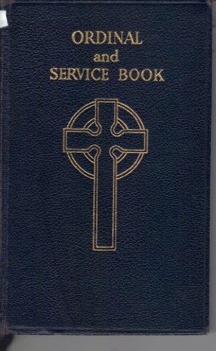 Ordinal and Service Book of the Church of Scotland