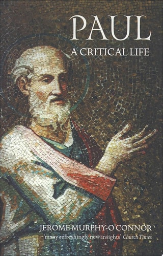 Paul: A Critical Life