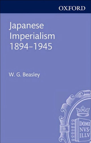 Japanese Imperialism, 1894-1945 (Clarendon Paperbacks)
