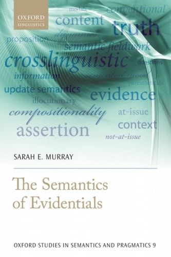 The Semantics of Evidentials