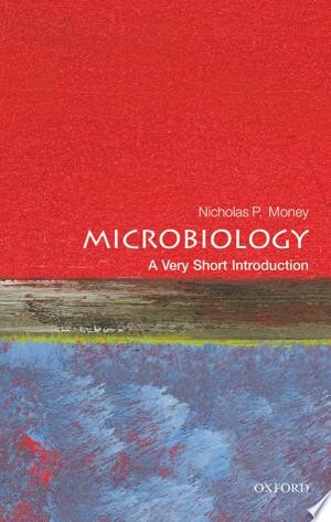 Microbiology: A Very Short Introduction