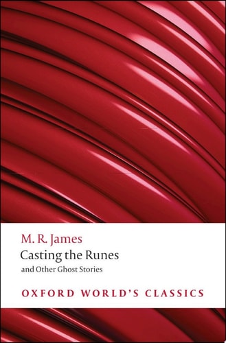 Casting the Runes and Other Ghost Stories