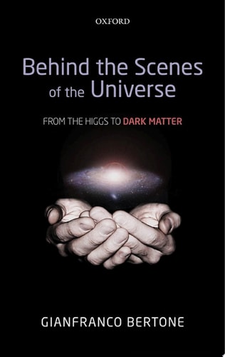 Behind the Scenes of the Universe