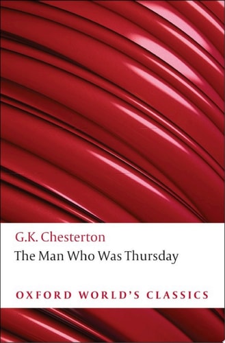 The Man Who Was Thursday: A Nightmare