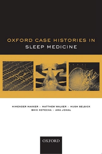 Oxford Case Histories in Sleep Medicine