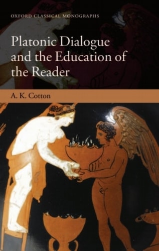 Platonic Dialogue and the Education of the Reader
