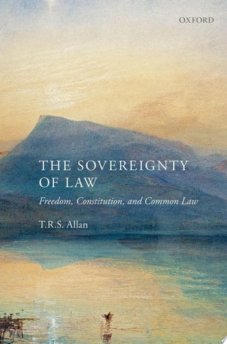 Sovereignty of Law: Freedom, Constitution, and Common Law