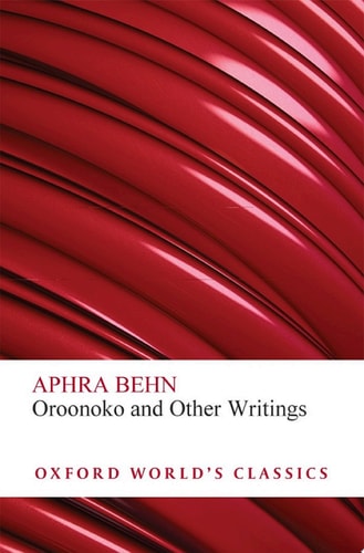 Oroonoko and Other Writings