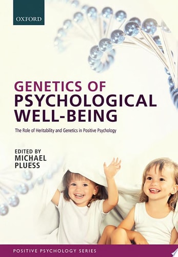 Genetics of Psychological Well-being
