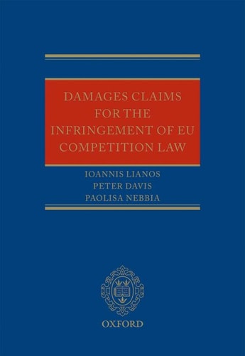 Damages Claims for the Infringement of EU Competition Law