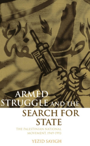 Armed Struggle and the Search for State