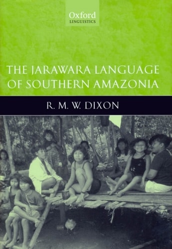 The Jarawara Language of Southern Amazonia