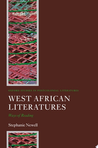 West African Literatures: Ways of Reading