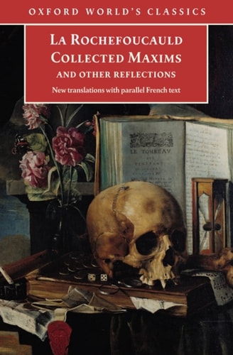Collected Maxims and Other Reflections
