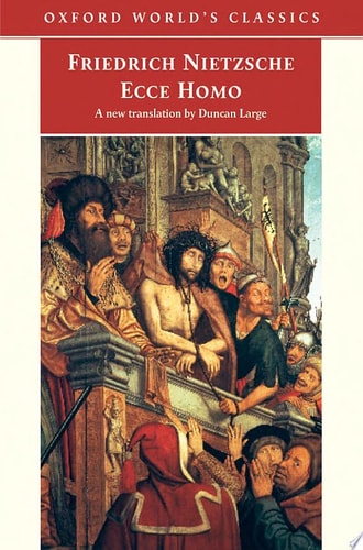 Ecce Homo: How to Become What You Are