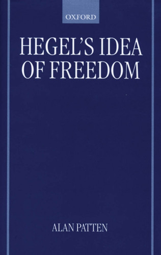 Hegel's Idea of Freedom
