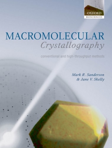 Macromolecular Crystallography: Conventional and High-Throughput Methods