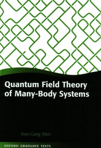 Quantum Field Theory of Many-Body Systems: From the Origin of Sound to an Origin of Light and Electrons