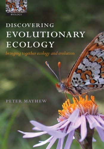 Discovering Evolutionary Ecology: Bringing Together Ecology and Evolution